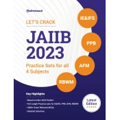 Oliveboard's Lets Crack JAIIB 2023: Practice Sets for all 4 Subjects [IE&IFS:Indian Economy and Financial System, PPB:Principles and Practices of Banking, AFM:Accounting & Financial Management for Bankers, RBWM]
